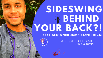 BEST BEGINNER JUMP ROPE TRICK: Behind the Back Sideswing, EB Sideswing or Sneak!