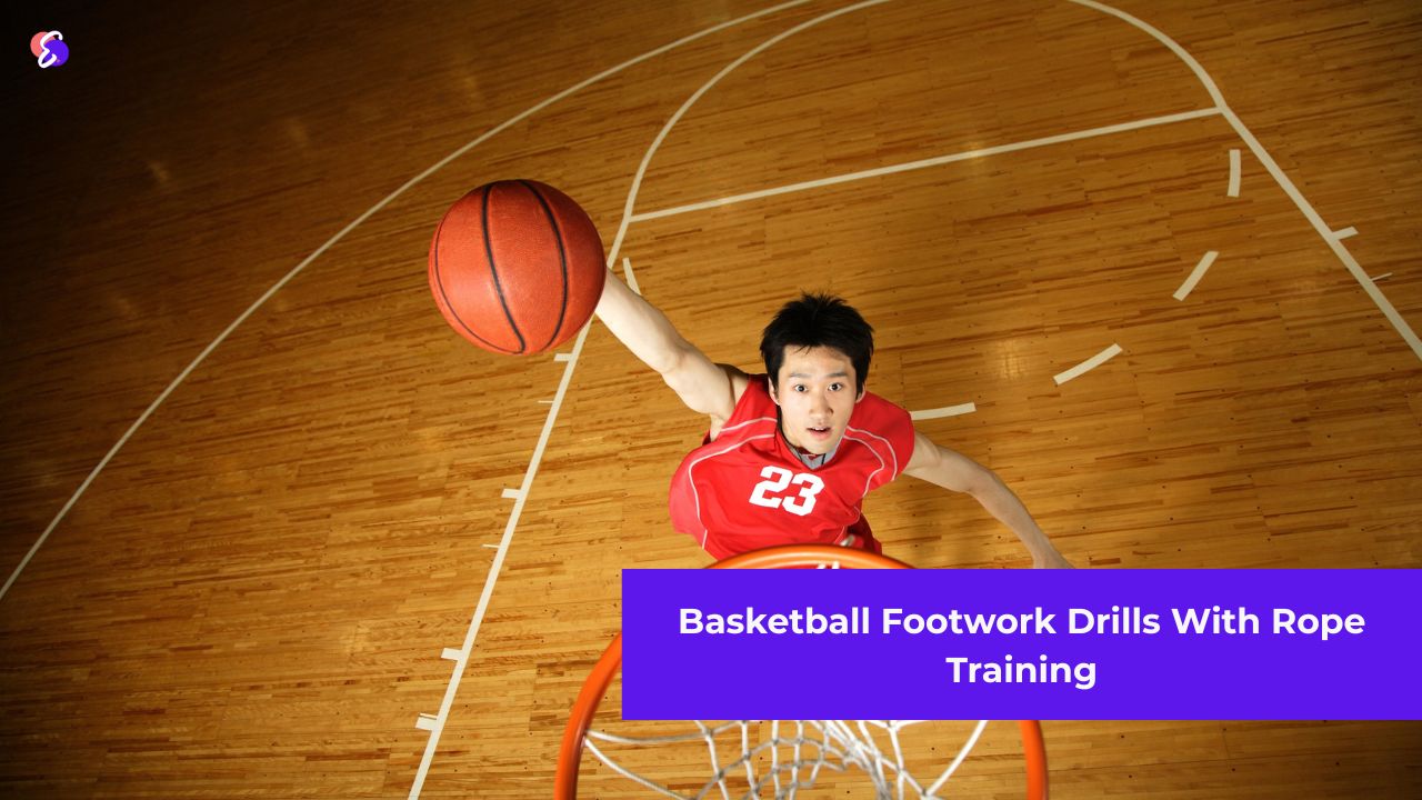 Basketball Footwork Drills With Rope Training
