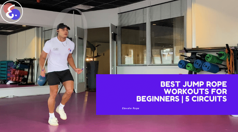 Top 10 Best Jump Rope Workouts for Beginners – Elevate Rope