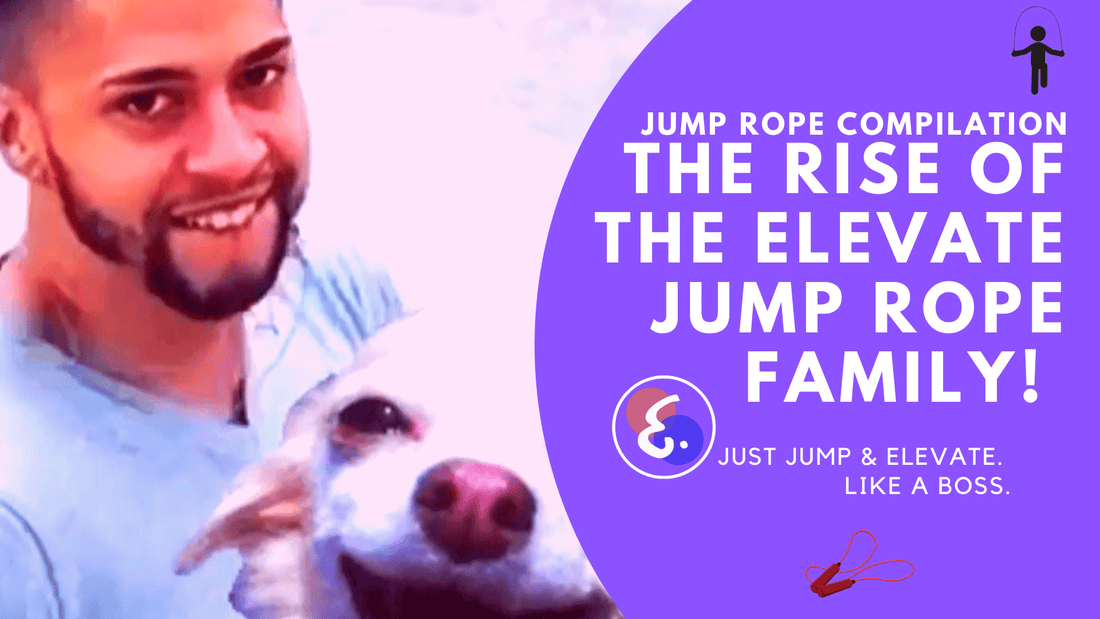 Best of Jump Rope (2019) &#8211; The Rise of the Elevate Family!