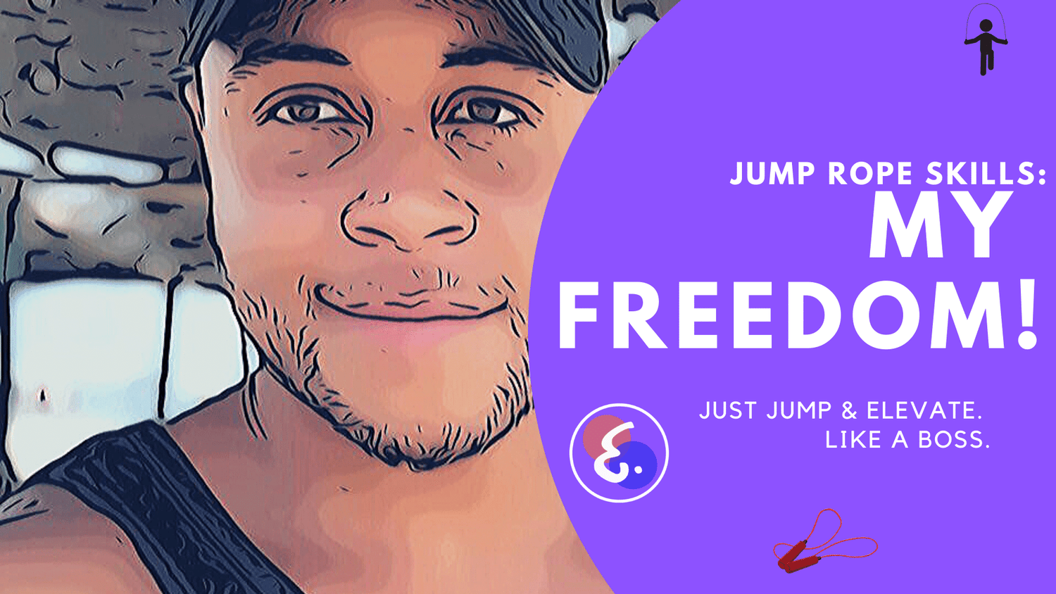 Jumping Rope Skills (2022) &#8211; My Freedom!