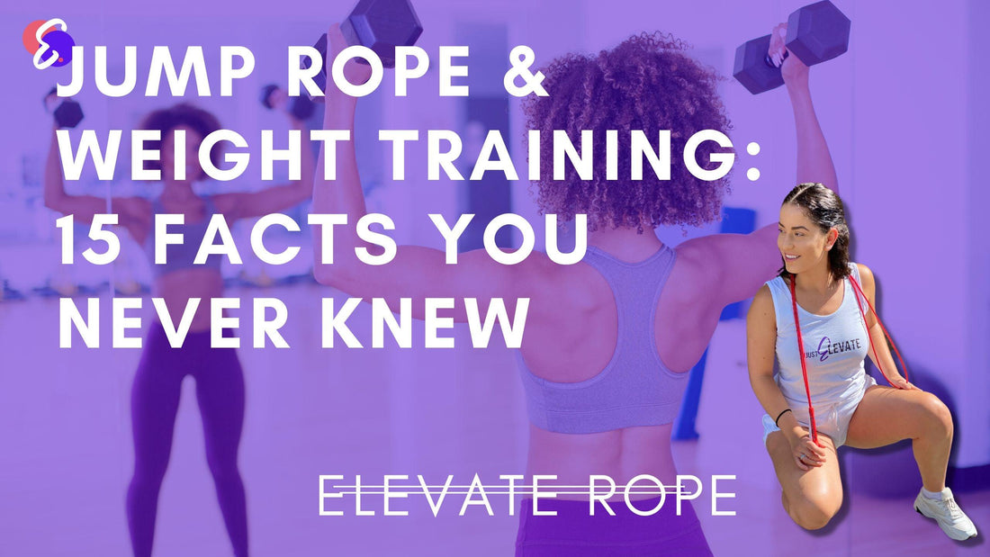 Jump Rope &#038; Weight Training: 15 Facts You Never Knew