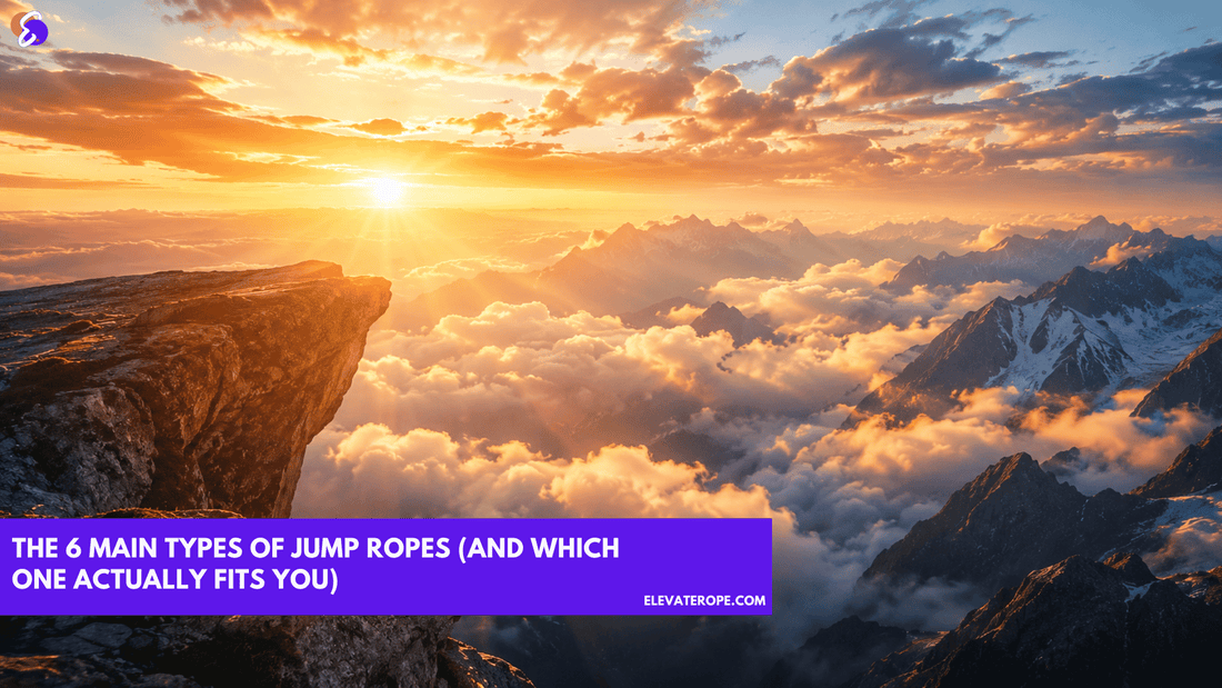The 6 Main Types of Jump Ropes (And Which One Actually Fits You)
