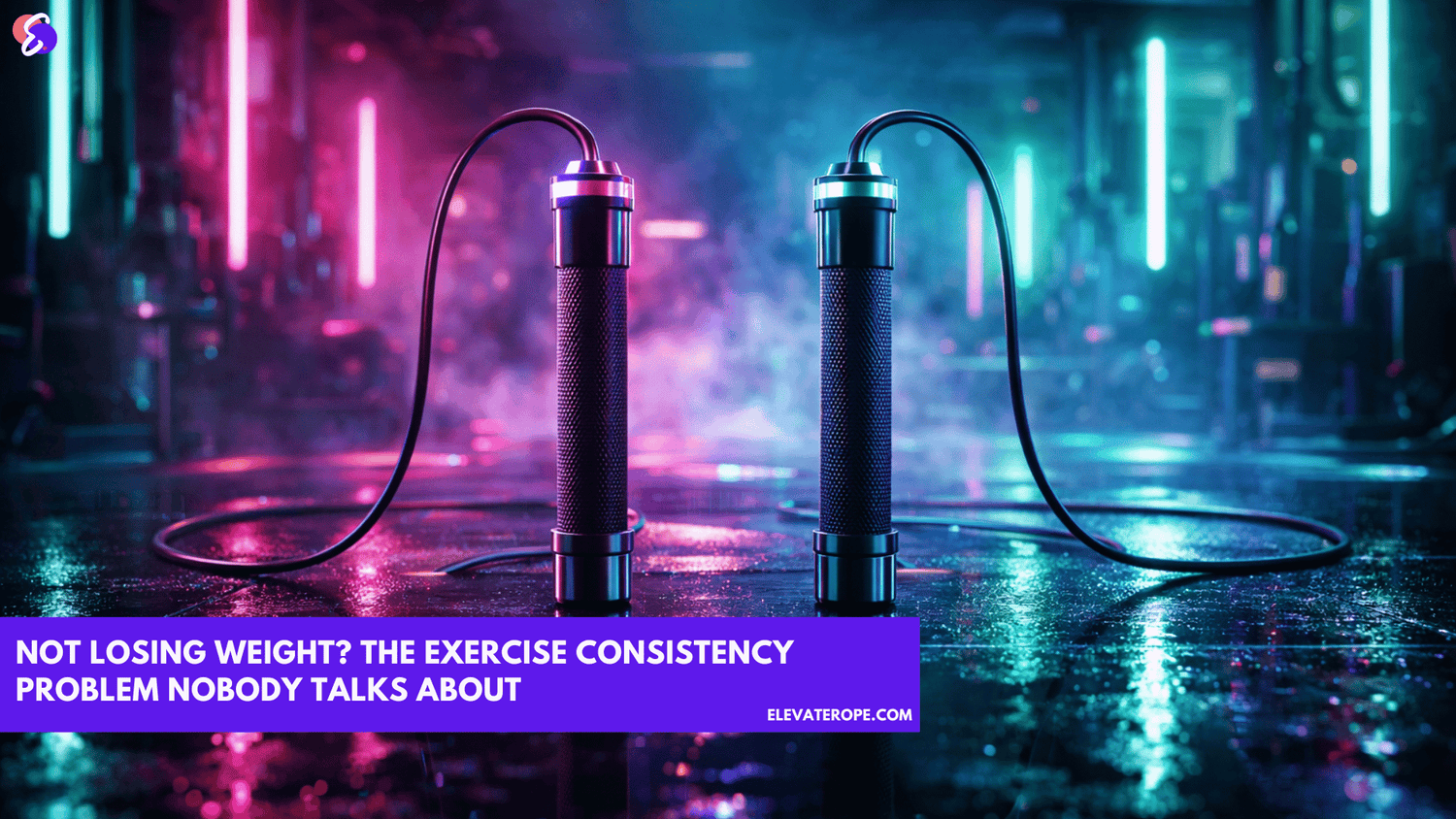 Not Losing Weight? The Exercise Consistency Problem Nobody Talks About