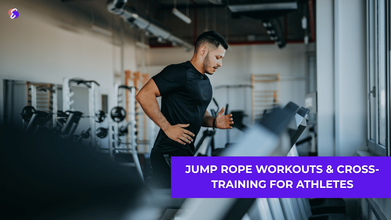 Athletes Jump Rope Workouts & Cross-Training  