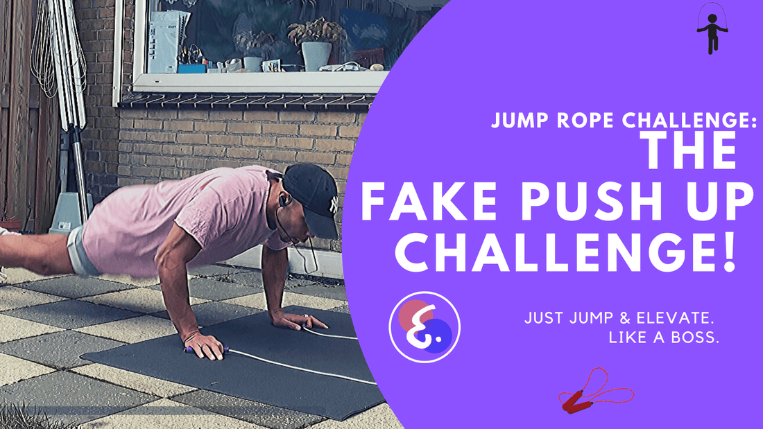 The Fake Push up Challenge (10x) &#8211; Jump Rope Challenges #ElevateChallenges